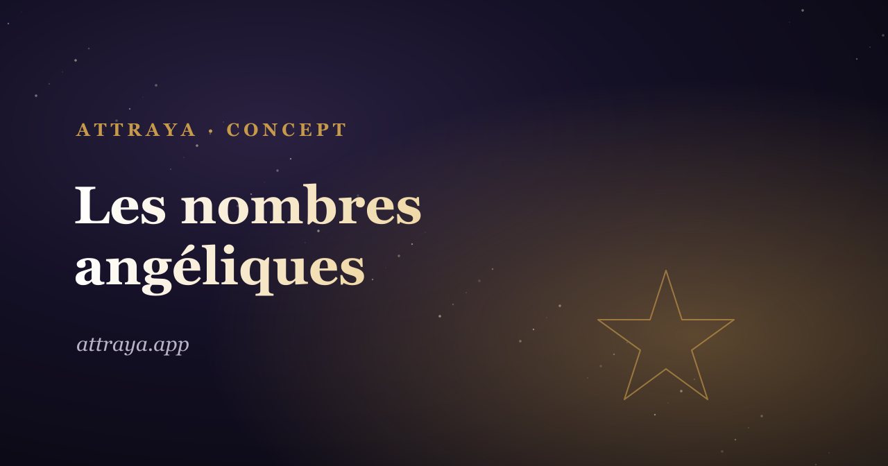 Les nombres angéliques et la manifestation