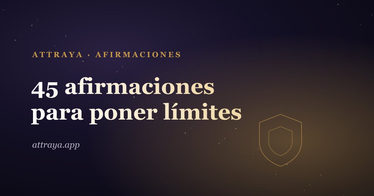 45 afirmaciones para poner límites