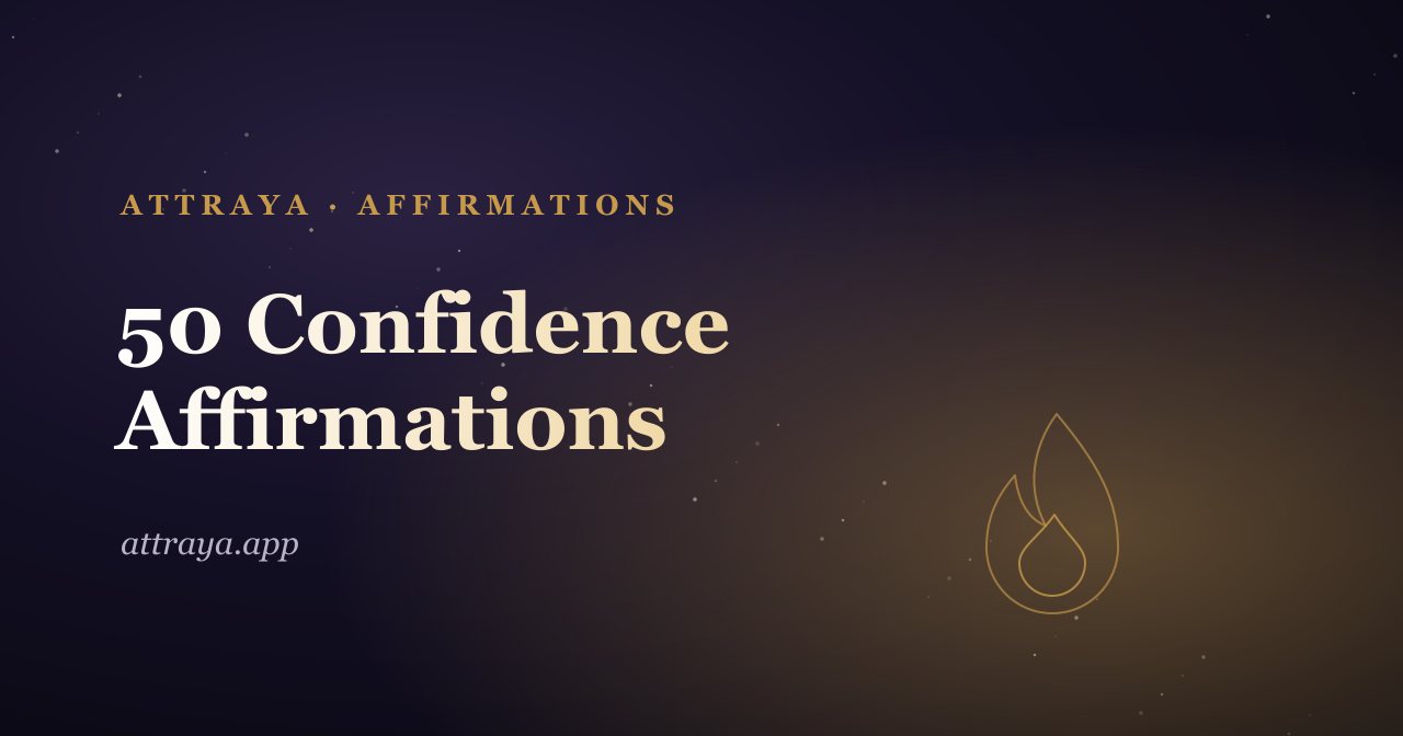50 Confidence Affirmations to Feel Sure of Yourself