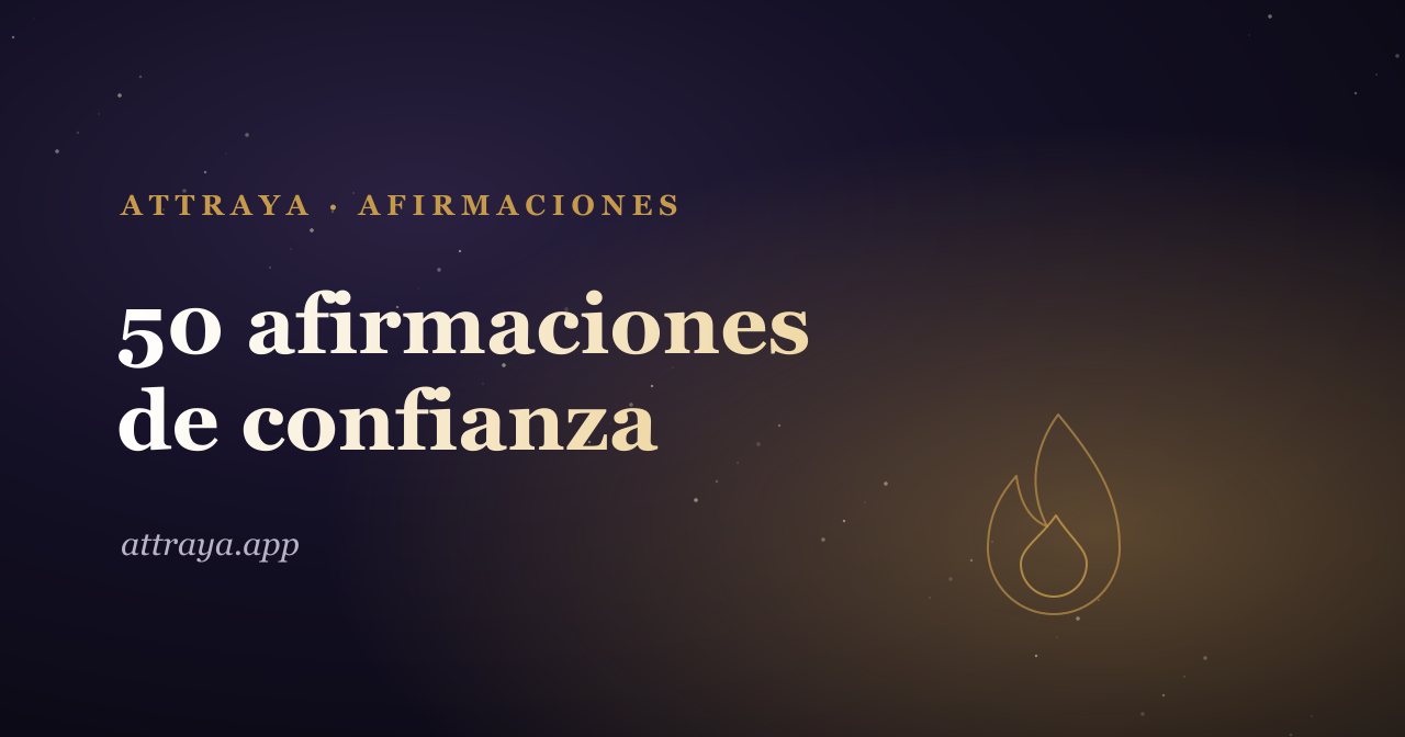 50 afirmaciones de confianza para sentirte segura