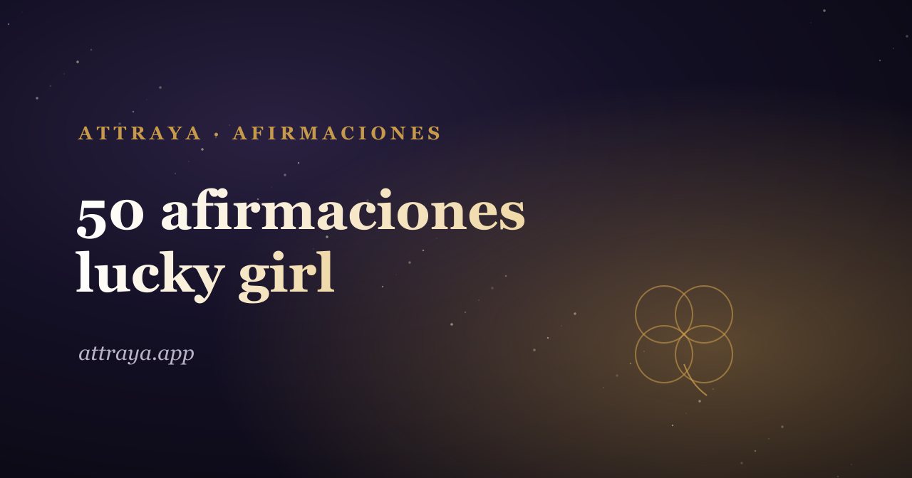 50 afirmaciones lucky girl